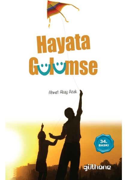 Hayata Gülümse