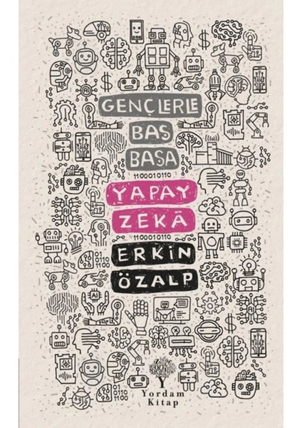 Yapay Zeka - Gençlerle Baş Başa