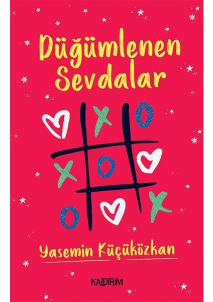 Düğümlenen Sevdalar
