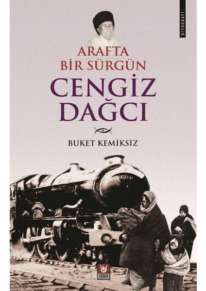 Arafta Bir Sürgün Cengiz Dağcı