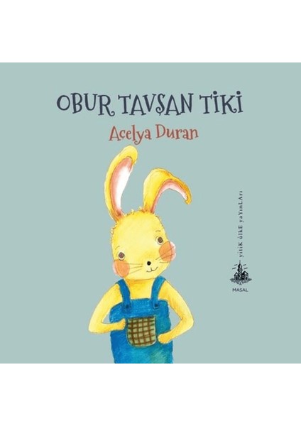 Obur Tavşan Tiki