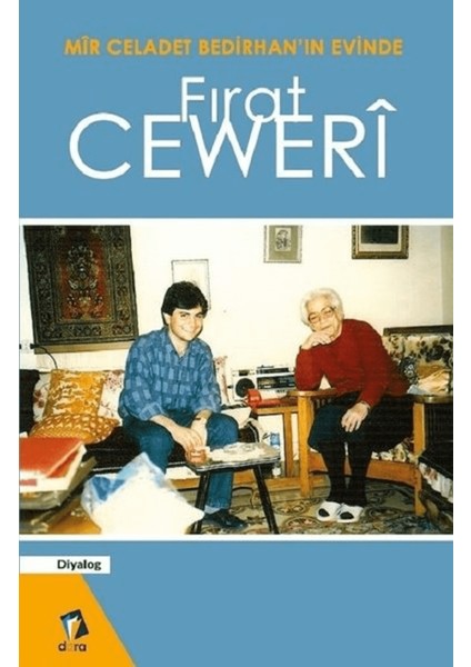 Mir Celadet Bedirhan’ın Evinde
