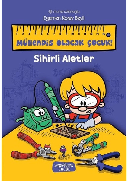 Sihirli Aletler - Mühendis Olacak Çocuk!