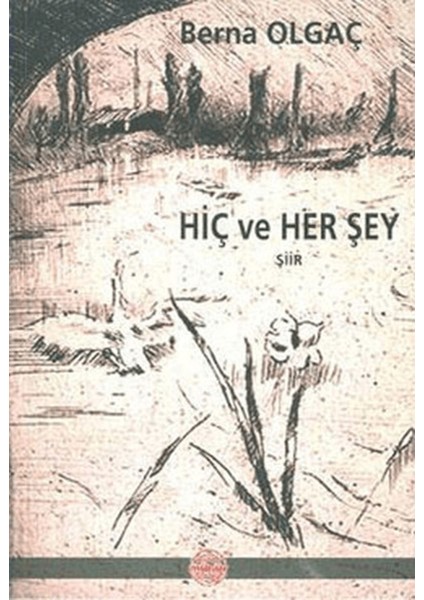 Hiç ve Her Şey