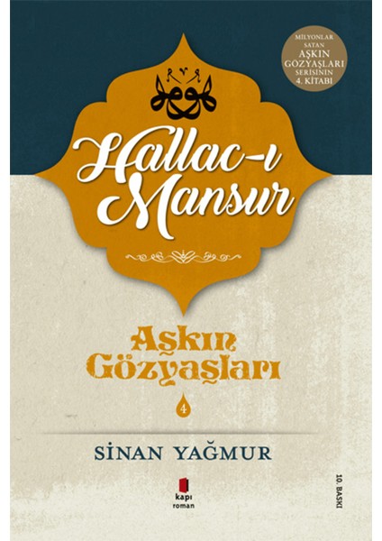 Hallac-I Mansur - Aşkın Gözyaşları 4