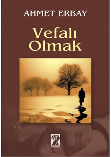 Vefalı Olmak