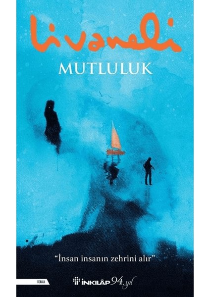 Mutluluk (Ciltli)
