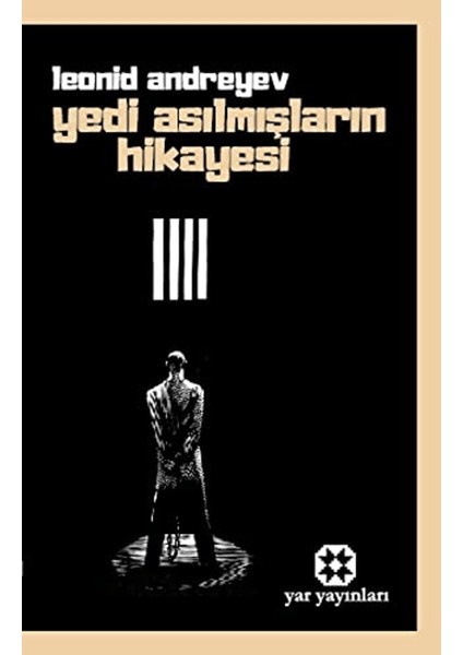 Yedi Asılmışların Hikayesi