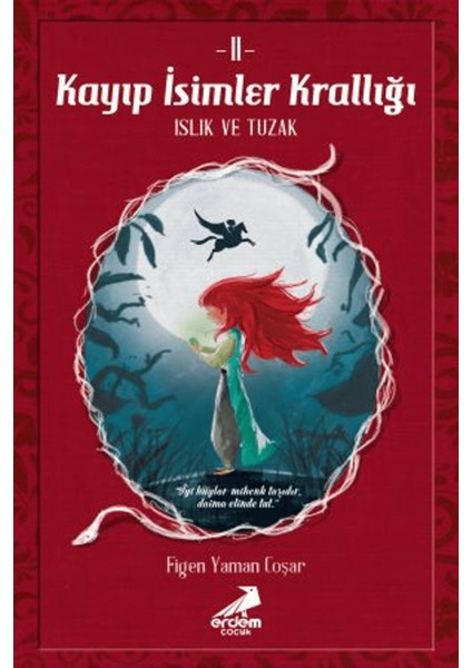 Kayıp Isimler Krallığı 2