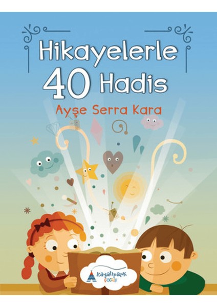 Hikayelerle 40 Hadis
