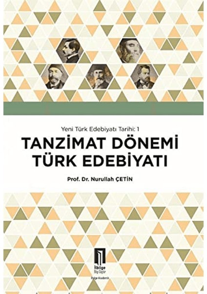 Tanzimat Dönemi Türk Edebiyatı - Yeni Türk Edebiyatı Tarihi 1