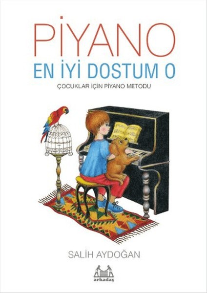 Piyano: En Iyi Dostum O