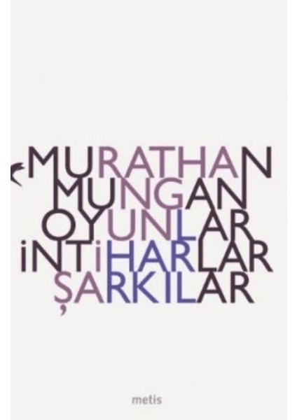 Oyunlar, Intiharlar, Şarkılar