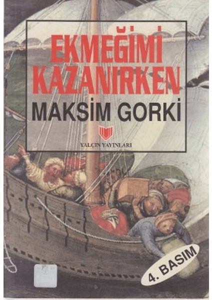 Ekmeğimi Kazanırken (1. Hamur)