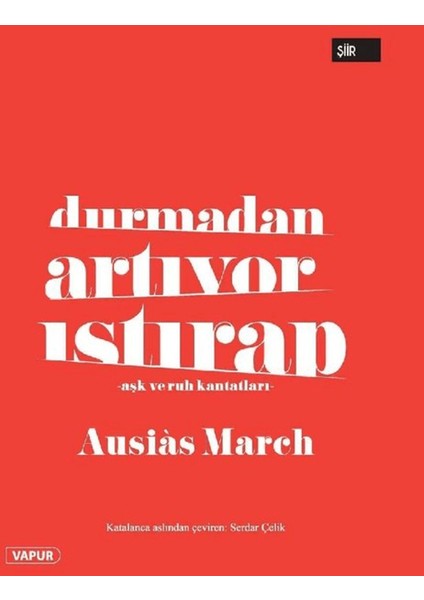 Durmadan Artıyor Istırap