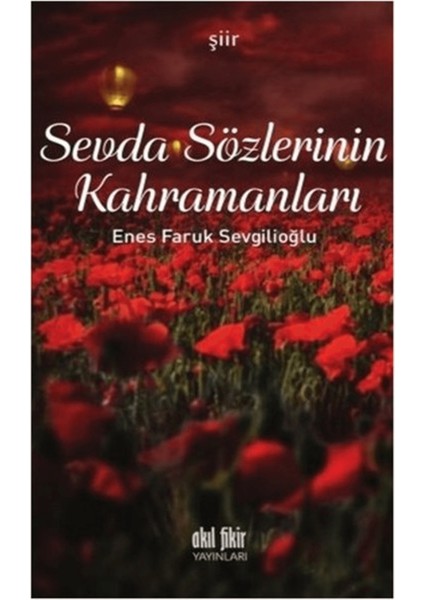 Sevda Sözlerinin Kahramanları