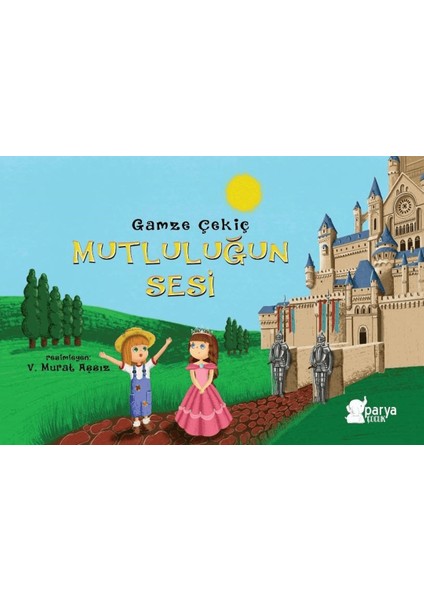 Mutluluğun Sesi