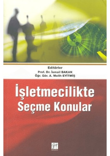 Işletmecilikte Seçme Konular
