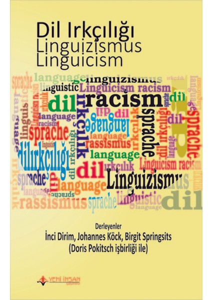 Dil Irkçılığı - Linguizismus - Linguicism