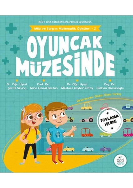 Mila ve Sarp'ın Matematik Öyküleri 2 - Oyuncak Müzesinde