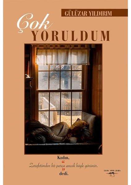 Çok Yoruldum