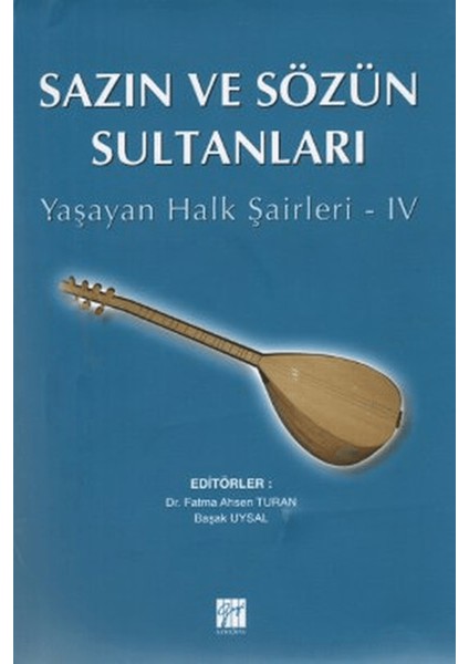 Sazın ve Sözün Sultanları 4