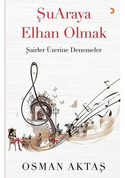 Şuaraya Elhan Olmak