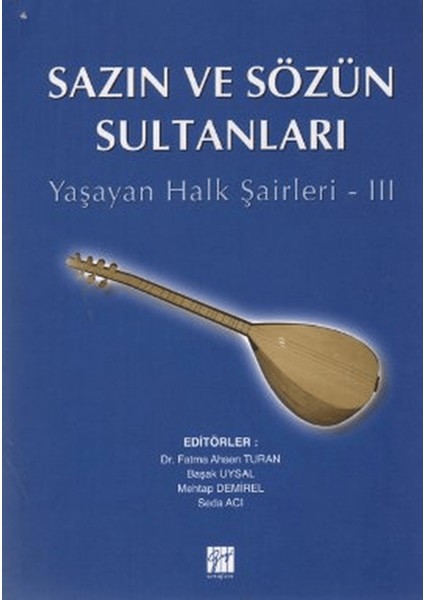 Sazın ve Sözün Sultanları 3