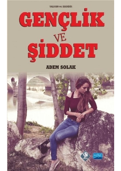 Gençlik ve Şiddet