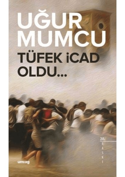 Tüfek Icad Oldu