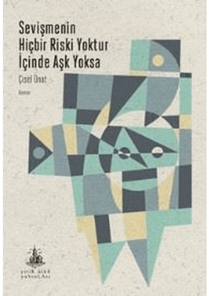 Sevişmenin Hiçbir Riski Yoktur Içinde Aşk Yoksa