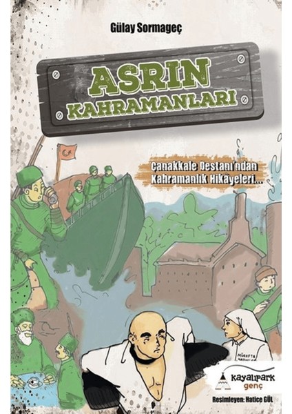 Asrın Kahramanları