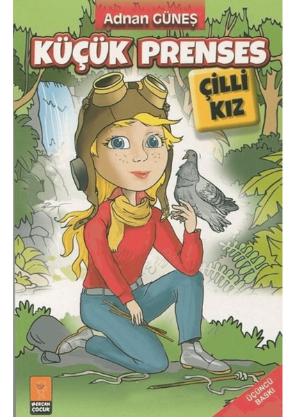 Küçük Prenses - Çilli Kız