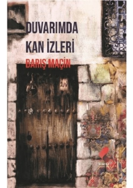 Duvarımda Kan Izleri