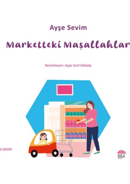Betül Büyüyor - Marketteki Maşallahlar