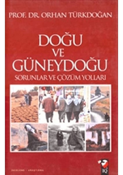 Doğu ve Güneydoğu Sorunları ve Çözüm Yolları