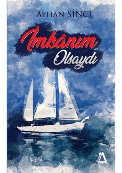 Imkanım Olsaydı