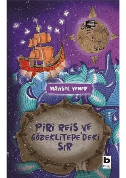 Piri Reis ve Göbeklitepe'deki Sır