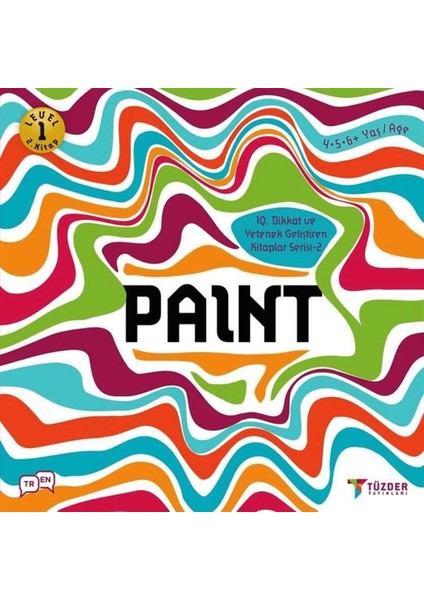 Paint - Iq Dikkat ve Yetenek Geliştiren Kitaplar Serisi 2 (Level 1)
