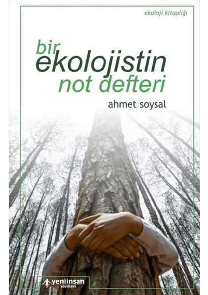 Bir Ekolojistin Not Defteri
