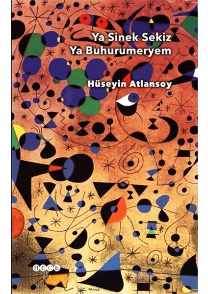 Ya Sinek Sekiz Ya Buhurumeryem