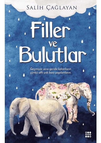 Filler ve Bulutlar