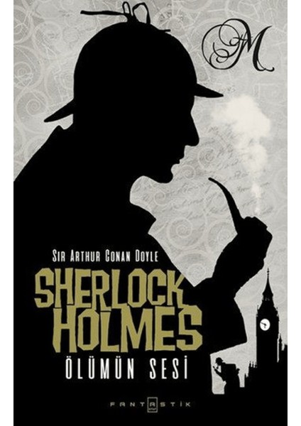 Sherlock Holmes - Ölümün Sesi
