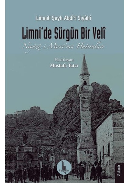 Limni’de Sürgün Bir Veli