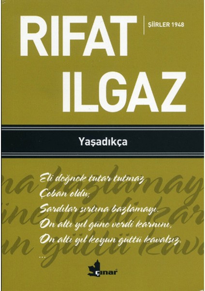 Yaşadıkça - Şiirler 1948