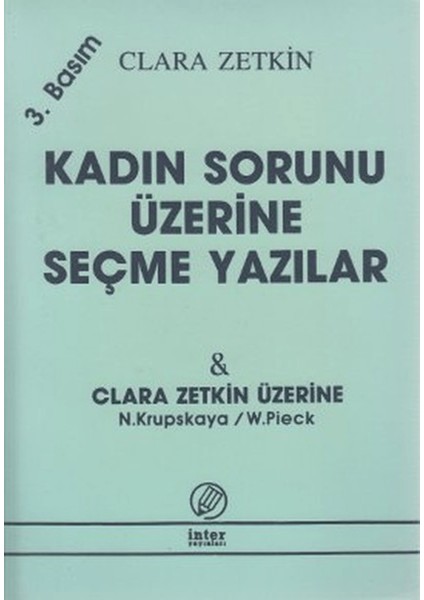 Kadın Sorunu Üzerine Seçme Yazılar