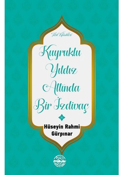 Kuyruklu Yıldız Altında Bir Izdivaç