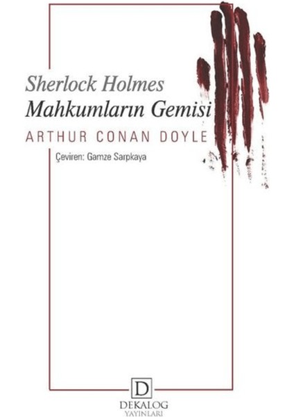 Mahkumların Gemisi - Sherlock Holmes