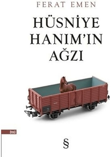 Hüsniye Hanım'ın Ağzı