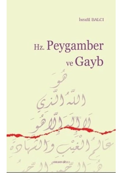 Hz. Peygamber ve Gayb